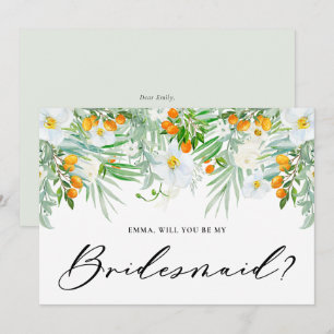 Orchideeën en Kumquats Wil je mijn Bruidsmeisje zi Kaart