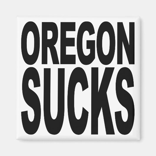 Oregon Sucks Magneet (Voorkant)