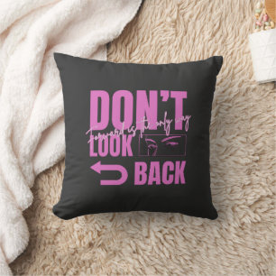 Oreiller décoratif inspirant 'Don't Look Back'