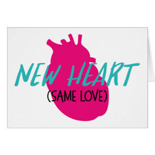 Organ Heart   Nieuw hart - Zelfde liefdesWenskaart