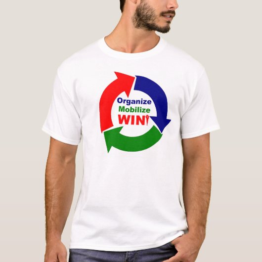 Organiseren-Mobilize-Win T-Shirt (Voorkant)