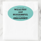 Organiste Sticker riche et réussi Oval (Sac)