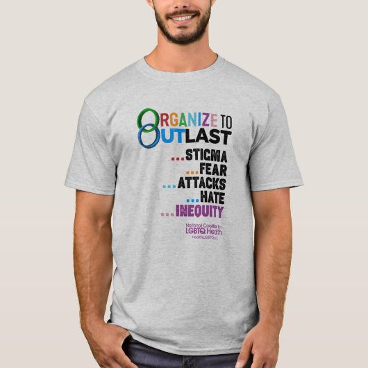 Organize to Outlast T-Shirt (Voorkant)