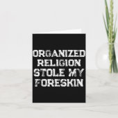 Organized Religion Stole My Foreskin Kaart (Voorkant)