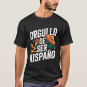 Orgullo De Ser Hispano T-shirt (Voorkant)