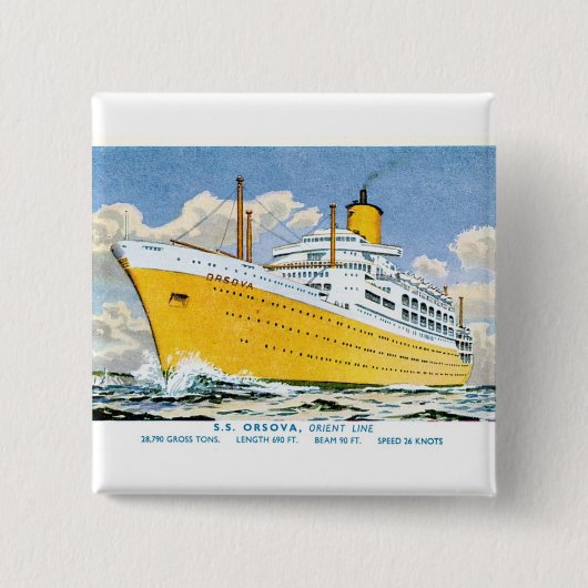 Orient Line's Orsova Vierkante Button 5,1 Cm (Voorkant)