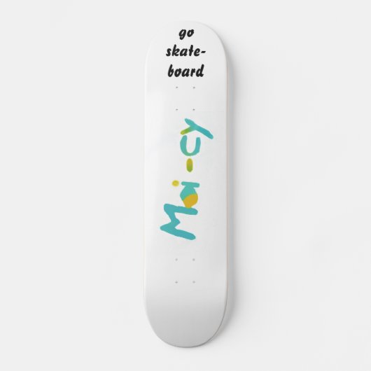 Original MOI - cy Skateboard  (Voorkant)