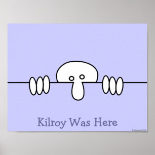 Origineel Kilroy Poster 1