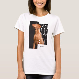 Originele Beste Hond Moeder Ooit Custom Pet Photo  T-shirt