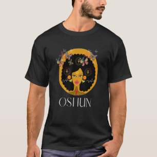 Orisha Oshun Godin of Divinity Femininity and L T-shirt