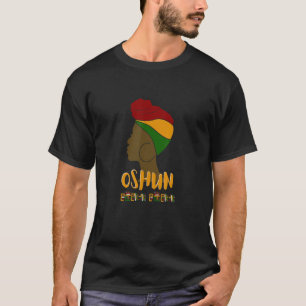 Orisha Oshun Godin Van Goddelijkheid Vrouwelijkhe T-shirt