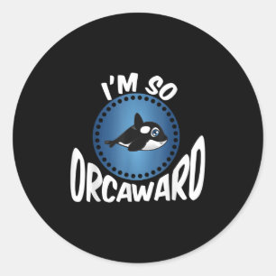 Orka Lovers Graphic - Funny Killer Whale Quote Ooi Ronde Sticker