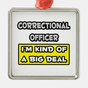 Ornement Carré Argenté Agent correctionnel .. Je suis une sorte de Big De