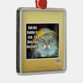 Ornement Carré Argenté Bob le constructeur est malade (Droite)