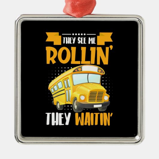 Ornement Carré Argenté Bus Driver See Me Rollin (Devant)