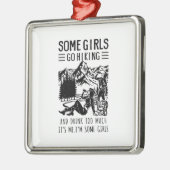 Ornement Carré Argenté Cadeau Camper | Certaines filles vont Randonnée An (Gauche)