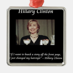 Ornement Carré Argenté Coiffures d'Hillary Clinton & Citation des Titres 