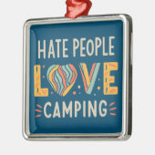Ornement Carré Argenté Hate People Love Camping (Gauche)