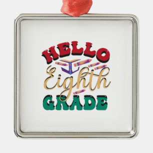 Ornement Carré Argenté Hello Eighth Grade