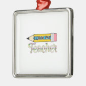 Ornement Carré Argenté J'aime mon enseignant (Gauche)