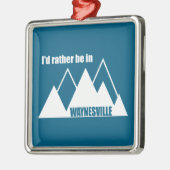 Ornement Carré Argenté Je préférerais être à Waynesville Mountain (Gauche)