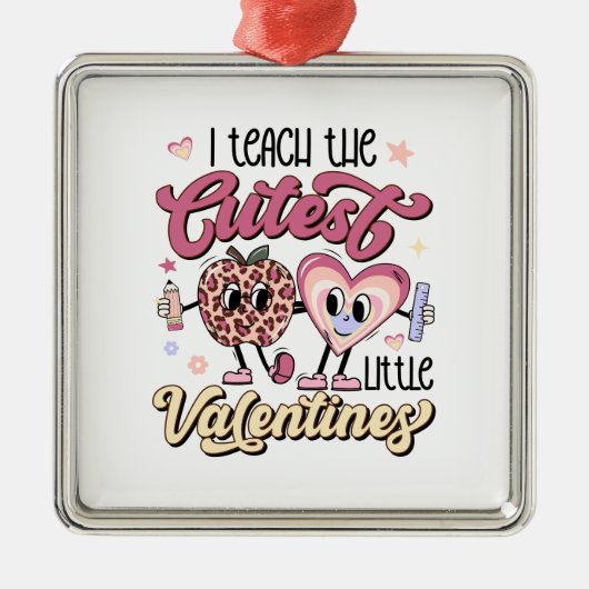 Ornement Carré Argenté J'Enseigne Les Petites Valentines Les Plus Cuttes (Devant)