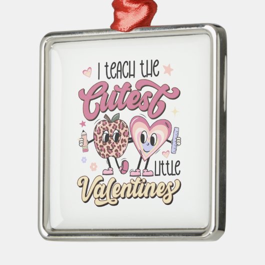 Ornement Carré Argenté J'Enseigne Les Petites Valentines Les Plus Cuttes (Gauche)
