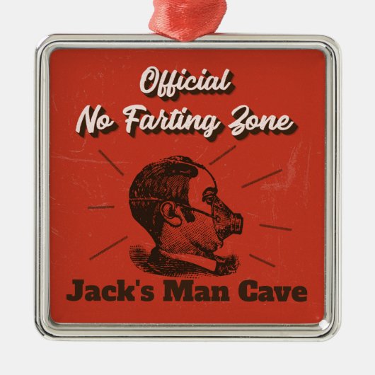 Ornement Carré Argenté Man Cave Ornament - No Farting Zone! (Devant)