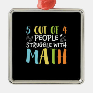 Ornement Carré Argenté Math Teacher Struggle With Math