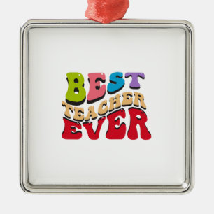 Ornement Carré Argenté Meilleur enseignant jamais