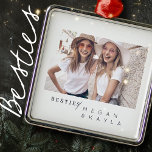 Ornement Carré Argenté Moderne minimaliste Best Friends BFF Photo<br><div class="desc">Design is composed of fun and playful typographiy with sans serif and serif font. Add a custom photo.</div>
