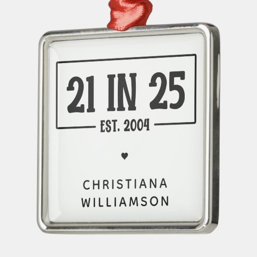 Ornement Carré Argenté Personnalisé 21e anniversaire 21 IN 25 Est 2004 (Gauche)