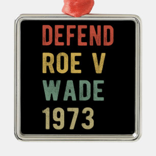 Ornement Carré Argenté Pour l'avortement - Défendre Roe contre Wade I