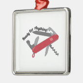 Ornement Carré Argenté Préparez pour n'importe quoi (Gauche)