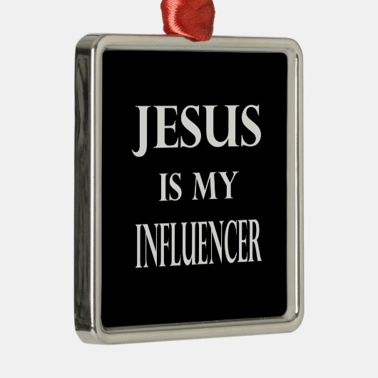 Ornement Carré Argenté Religion - Jésus Est Mon Influenceur (Droite)