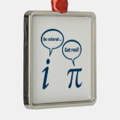 Ornement Carré Argenté Soyez rationnel obtiennent les vraies maths (Droite)