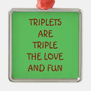 ORNEMENT CARRÉ ARGENTÉ TRIPLETS SONT TRIPLES AMUSANT ET AMOUREUX ORNAMENT