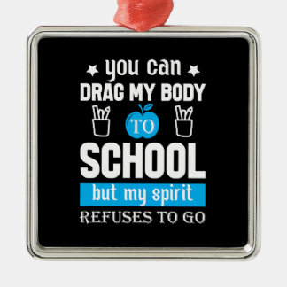 Ornement Carré Argenté Vous Pouvez Faire Passer Mon Corps À L'École