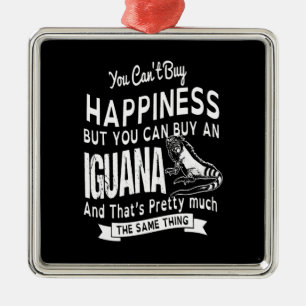 Ornement Carré Argenté you can't buy happiness but you can buy an Iguana.