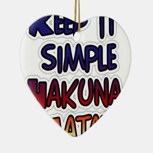 Ornement Cœur En Céramique Conserver Simple Hakuna Matata Art Print (Droite)