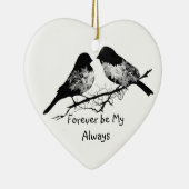 Ornement Cœur En Céramique Forever be My Always Love Citation avec Bird (Droite)