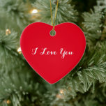 Ornement Cœur En Céramique I Love You Valentines Day Christmas Red Heart<br><div class="desc">Custom, personalized, beautiful, romantic, red heart shape ceramic ornament, to profess your love, for the one you love. You may replace "I Love You" on the front and/or the back, with "I Love You" in any other language.. Je t'aime (French), Te amo (Spanish), Amo-te (Portuguese), Ich liebe dich (German), Ti...</div>