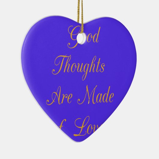 Ornement Cœur En Céramique Love Create Your Own Good Thoughts (Droite)
