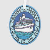 Ornement de Croisière-Un-Holic (devant)