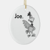 Ornement de Joe de poulet (Droite)