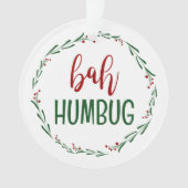Ornement de Noël de Bah Humbug Scrooge (devant)