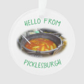 Ornement de salutations de Picklesburgh (devant)