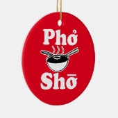 Ornement drôle de Noël de Pho Sho (Droite)