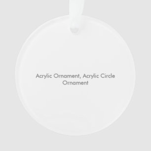 Ornement en acrylique, Ornement en cercle en acryl