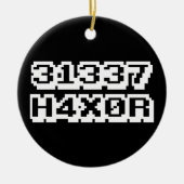 ORNEMENT EN CÉRAMIQUE 31337 H4X0R (Devant)